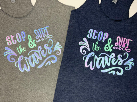 Stop & Surf the Waves Tank Top